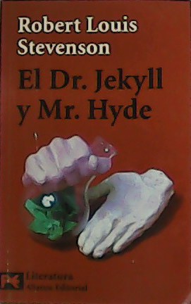 Bild des Verkufers fr El Dr. Jekyll y Mr. Hyde. zum Verkauf von Librera y Editorial Renacimiento, S.A.