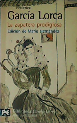 Imagen del vendedor de La zapatera prodigiosa. Fin de fiesta. a la venta por Librera y Editorial Renacimiento, S.A.