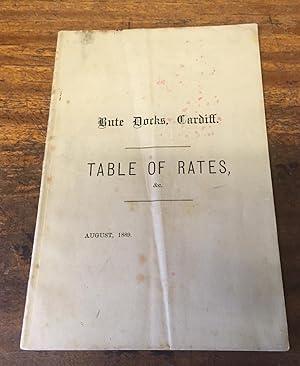 Bute Docks, Cardiff: Table of Rates, August 1889