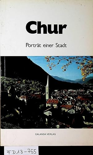 Chur : Porträt einer Stadt