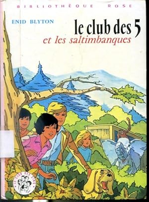 Le Club des 5 et les saltimbanques - Bibliothèque Rose