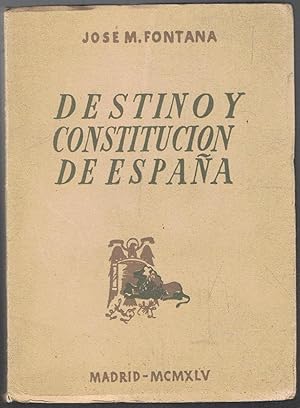 Imagen del vendedor de DESTINO Y CONSTITUCIN DE ESPAA a la venta por Librera Torren de Rueda