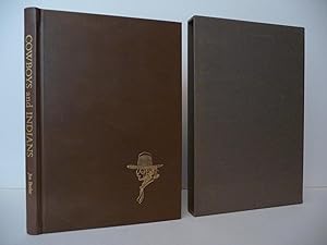 Cowboys and Indians: Characters in Oil and Bronze, (Limited to 200 leather bound copies, numbered...