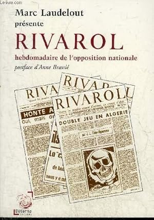 Image du vendeur pour RIVAROL HEBDOMADAIRE DE L'OPPOSITION NATIONALE. mis en vente par Le-Livre