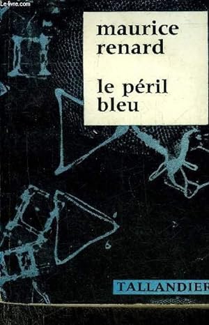 Image du vendeur pour LE PERIL BLEU. mis en vente par Le-Livre