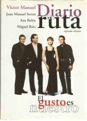Seller image for Diario de ruta. El gusto es nuestro for sale by Librera Cajn Desastre