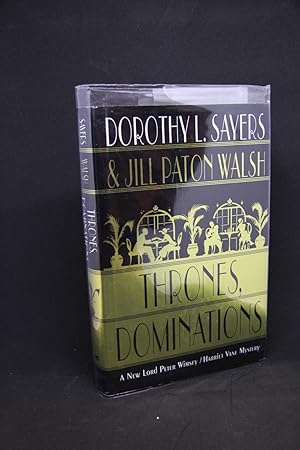 Thrones, Dominations: A Lord Peter Wimsey / Harriet Vane Mystery