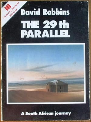 The 29th Parallel: A South African Journey