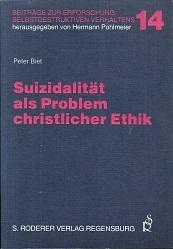 Seller image for Suizidalitt als Problem christlicher Ethik. for sale by Antiquariat Axel Kurta