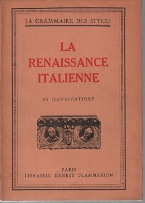 La renaissance italienne / 62 illustrations