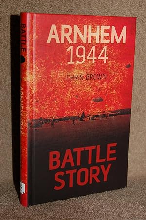 Bild des Verkufers fr Arnhem 1944; Battle Story zum Verkauf von Books by White/Walnut Valley Books