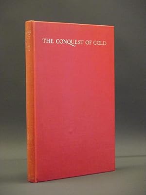 Seller image for The Conquest of Gold for sale by Tarrington Books