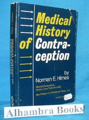 Seller image for Medical History of Contraception for sale by Alhambra Books