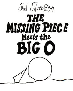 Seller image for The Missing Piece Meets the Big O (Hardback or Cased Book) for sale by BargainBookStores