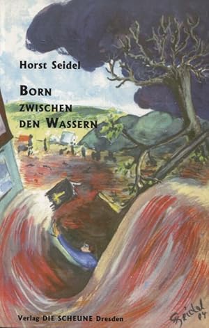 Image du vendeur pour Born zwischen den Wassern mis en vente par Flgel & Sohn GmbH