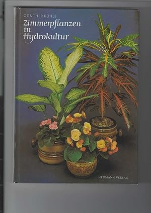 Bild des Verkufers fr Zimmerpflanzen in Hydrokultur. Bildideen und Zeichnungen von Hans Preusse. Mit 32 Farbtafeln. zum Verkauf von Antiquariat Frank Dahms