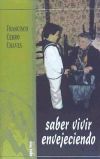 Seller image for Saber vivir envejeciendo for sale by AG Library
