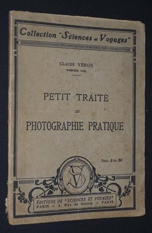 Seller image for Petit trait de photographie pratique for sale by Abraxas-libris