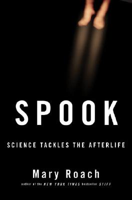 Seller image for Spook: Science Tackles the Afterlife (Hardback or Cased Book) for sale by BargainBookStores