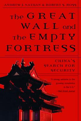 Seller image for Great Wall and the Empty Fortress: China's Search for Security (Paperback or Softback) for sale by BargainBookStores
