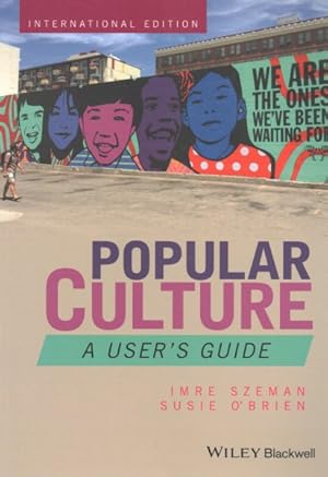 Seller image for Popular Culture : A User's Guide for sale by GreatBookPrices