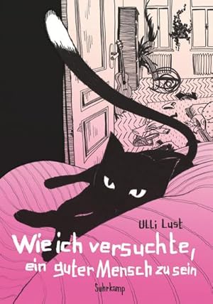 Seller image for Wie ich versuchte, ein guter Mensch zu sein for sale by Rheinberg-Buch Andreas Meier eK