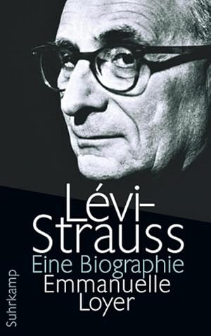 Bild des Verkufers fr Lvi-Strauss : Eine Biographie zum Verkauf von AHA-BUCH GmbH
