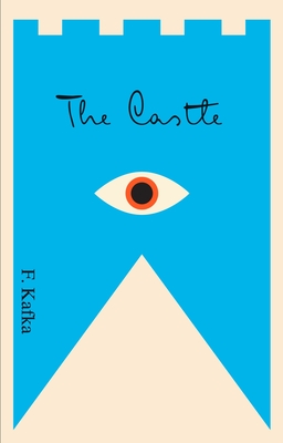 Imagen del vendedor de The Castle: A New Translation Based on the Restored Text (Paperback or Softback) a la venta por BargainBookStores