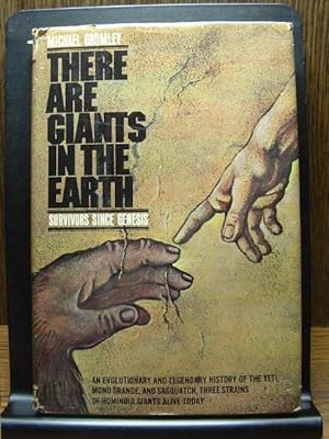 Seller image for THERE ARE GIANTS IN THE EARTH for sale by The Book Abyss