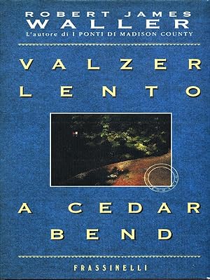 Bild des Verkufers fr Valzer lento a Cedar Bend zum Verkauf von Librodifaccia