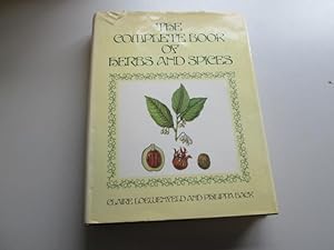 Image du vendeur pour The Complete Book of Herbs and Spices mis en vente par Goldstone Rare Books