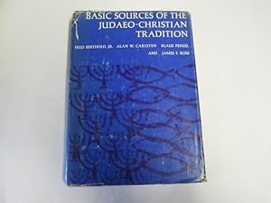 Image du vendeur pour Basic Sources of the Judaeo-Christian Tradition / Editors: Fred Berthold, Jr. [Et Al. ] mis en vente par Goldstone Rare Books