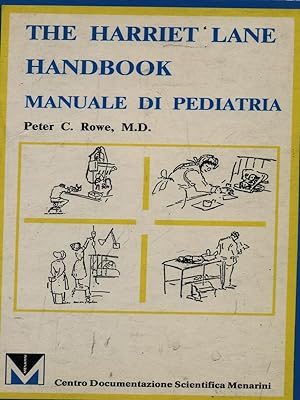 Imagen del vendedor de The Harriet Lane handbook - Manuale di pediatria a la venta por Librodifaccia