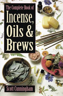 Imagen del vendedor de The Complete Book of Incense, Oils & Brews (Paperback or Softback) a la venta por BargainBookStores