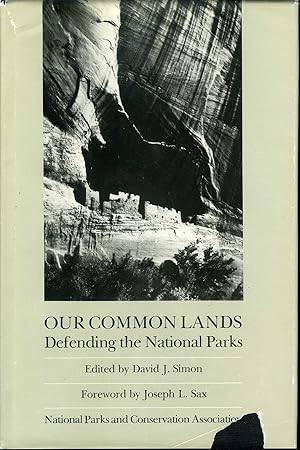 Imagen del vendedor de Our Common Lands: Defending The National Parks a la venta por James F. Balsley, Bookseller