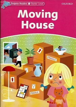 Imagen del vendedor de Moving House (Dolphin Readers, Starter Level) a la venta por Leserstrahl  (Preise inkl. MwSt.)