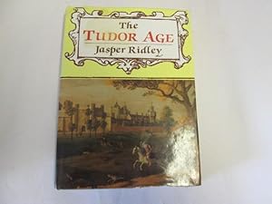 Seller image for The Tudor Age. for sale by Goldstone Rare Books