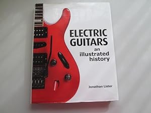 Immagine del venditore per Electric Guitars - An Illustrated History venduto da Goldstone Rare Books