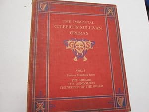 Bild des Verkufers fr The Immortal Operas of Gilbert and Sullivan - Vol One zum Verkauf von Goldstone Rare Books