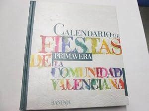 Seller image for Calendario de Fiestas de la Comunudad Valenciana for sale by Goldstone Rare Books