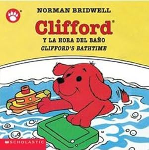 Seller image for Clifford y la Hora del Bano/Clifford's Bathtime (Board Book) for sale by BargainBookStores