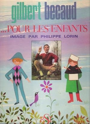 Seller image for GILBERT BECAUD Pour Les Enfants for sale by Au vert paradis du livre