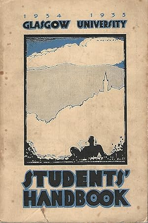 Glasgow University Students' Handbook 1934 - 1935.