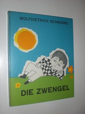 Die Zwengel. Vorgestellt und gezeichnet von Wolfdietrich Schnurre.