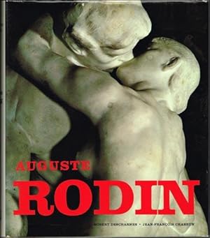 Auguste Rodin. Texte de Jean-Francois Chabrun.