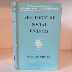 The Logic of Social Enquiry