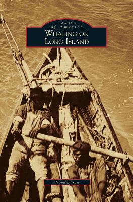 Seller image for Whaling on Long Island (Hardback or Cased Book) for sale by BargainBookStores