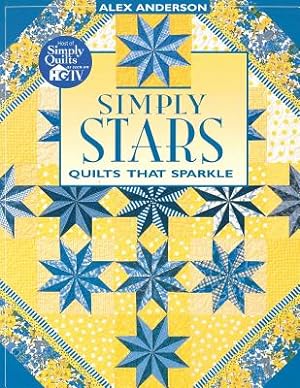 Seller image for Simply Stars. Quilts That Sparkle - Print on Demand Edition (Paperback or Softback) for sale by BargainBookStores