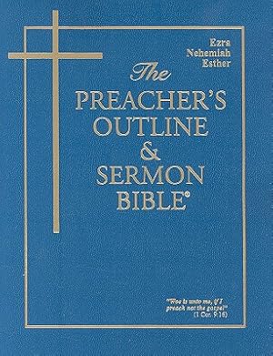 Bild des Verkufers fr The Preachers Outline & Sermon Bible-KJV: Ezra, Nehemiah, Esther (Paperback or Softback) zum Verkauf von BargainBookStores