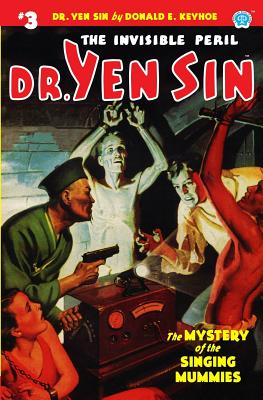 Seller image for Dr. Yen Sin #3: The Mystery of the Singing Mummies (Paperback or Softback) for sale by BargainBookStores